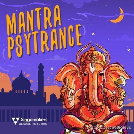 Singomakers Mantra Psytrance