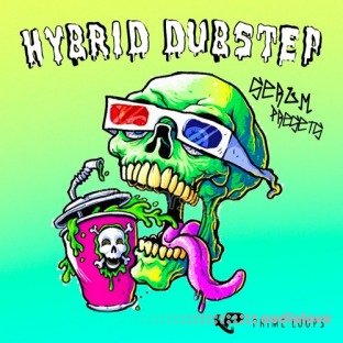 Prime Loops Hybrid Dubstep Presets