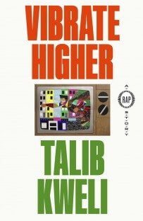Vibrate Higher: A Rap Story
