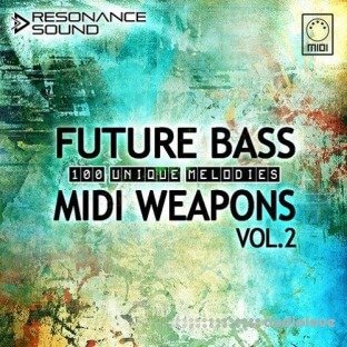 Resonance Sound Future Bass Midi Weapons Volume 2