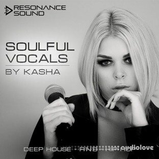 Resonance Sound Soulful Vocals By Kasha Volume 1