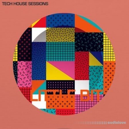 Little Bit Tech House Sessions