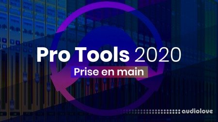 Elephorm Pro Tools 2020 Prise en main