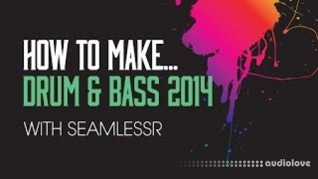 Sonic Academy HTM Drum And Bass 2014 with SeamlessR