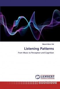 Listening Patterns: From Music to Perception and