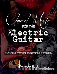 Classical Music for the Electric Guitar