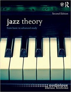 Jazz Theory Workbook: From Basic to Advanced Study