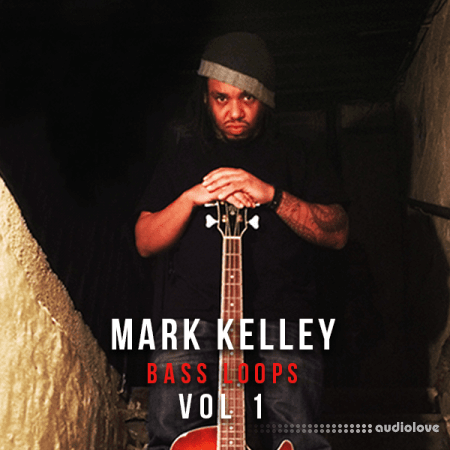 The Loop Loft Mark Kelley: Bass Loops Vol.1