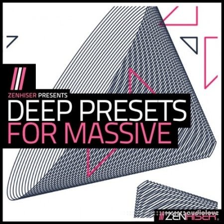 Zenhiser Deep Presets For Massive