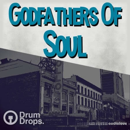 Drumdrops Godfathers of Soul