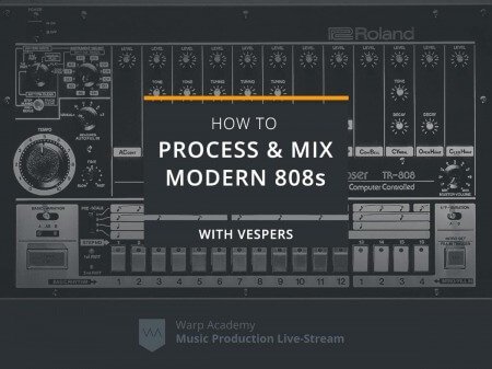 Warp Academy How To Process and Mix Modern 808s