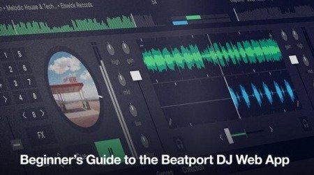 Producertech Beginners Guide to the Beatport DJ Web App