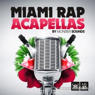 Monster Sounds Miami Rap Acapellas