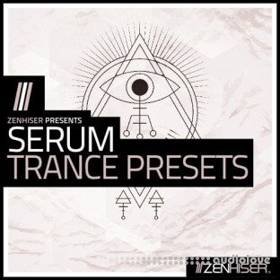 Zenhiser Serum Trance Presets