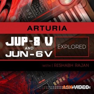 Ask Video Arturia V 107 Arturia V Jup-8 and Jun-6 Explored