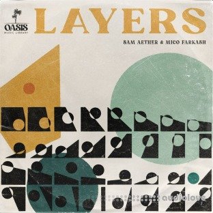 Oasis Music Library Sam Aether And Mico Farkash Layers