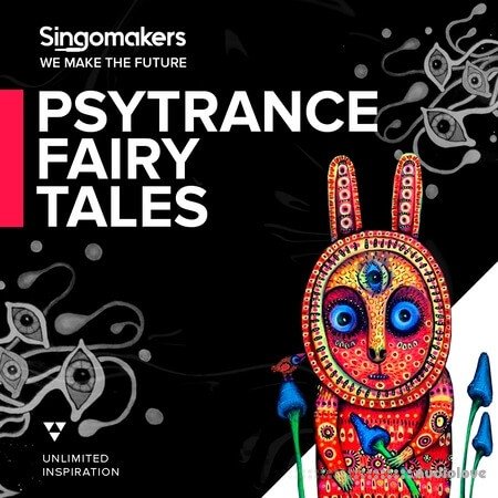 Singomakers Psytrance Fairy Tales