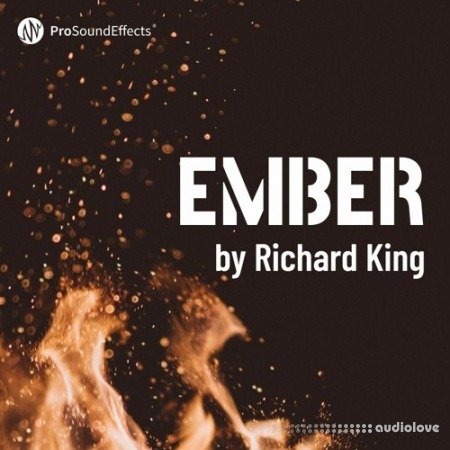 Pro Sound Effects Ember