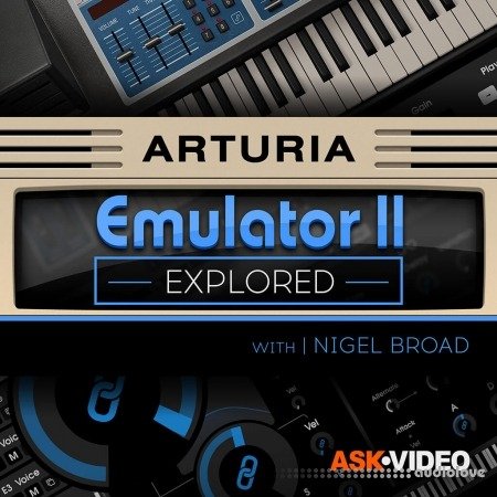 Ask Video Arturia V 108 The Emulator 2 Explored