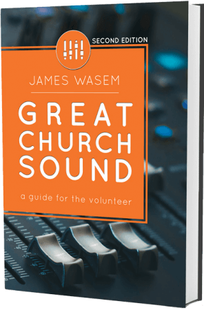 Great Church Sound: a guide for the volunteer