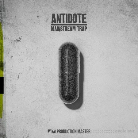 Production Master Antidote Mainstream Trap