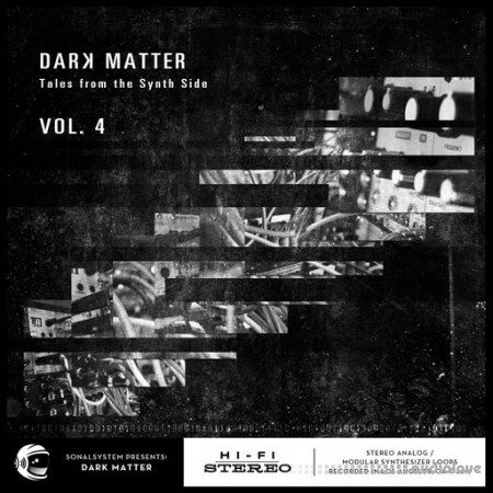 SonalSystem Dark Matter: Tales From The Synth Side Vol.4