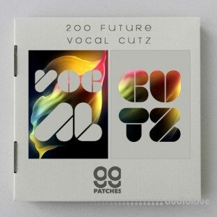 99 Patches 200 Future Vocal Cutz