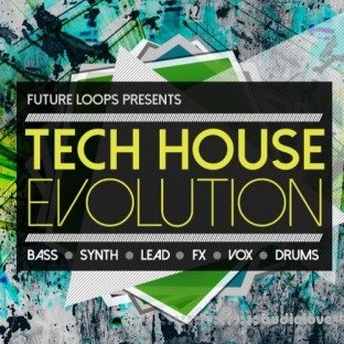 Future Loops Tech House Evolution