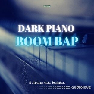 Strategic Audio Dark Piano Boom Bap