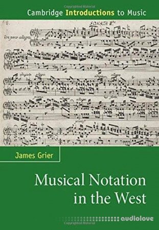 Musical Notation in the West (Cambridge Introductions to Music)