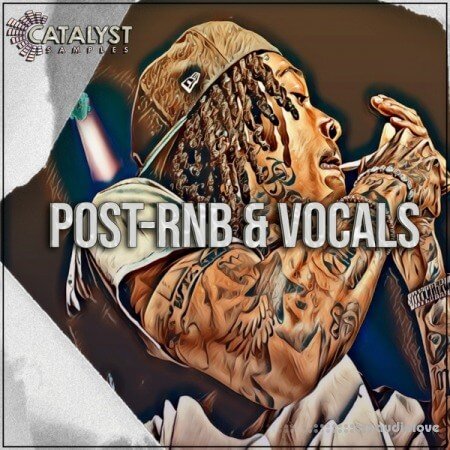 Catalyst Samples Post RnB and Vocals