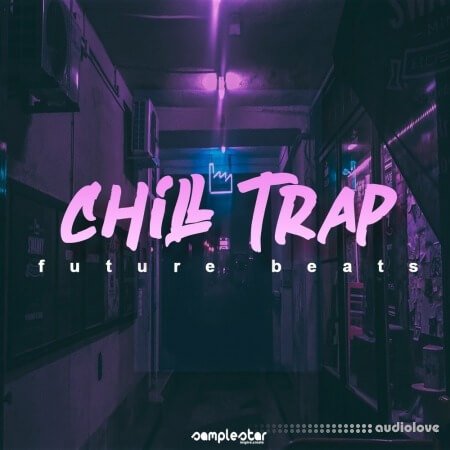 Samplestar Chill Trap Future Beats