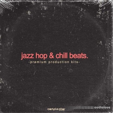 Samplestar Jazz Hop And Chill Beats