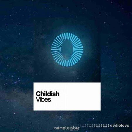 Samplestar Childish Vibes