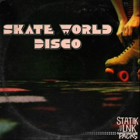 STATIK LNK Skate World Disco