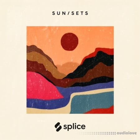 Splice Originals Sun Sets Dream RnB