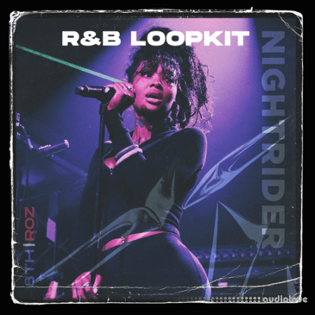 Roz and 8thDimensions Nightrider RnB Loopkit Vol.1