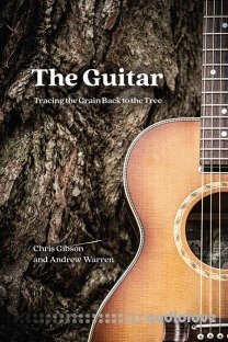 The Guitar : Tracing the Grain Back to the Tree