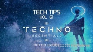 Sonic Academy Tech Tips Volume 61 with Kirk Degiorgio