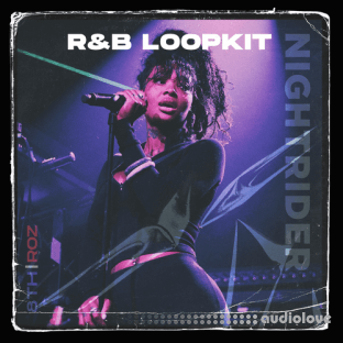 Roz and 8thDimensions Nightrider RnB Loopkit Vol.1