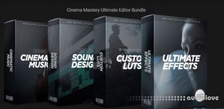 Cinema Mastery Ultimate Editor Bundle