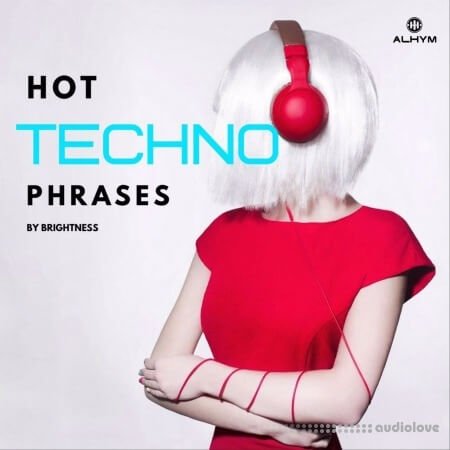 ALHYM Records Brightness Hot Techno Phrases