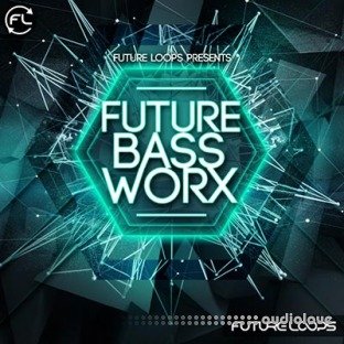 Future Loops Future Bass Worx