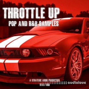 Strategic Audio Throttle Up Pop and RnB Samples