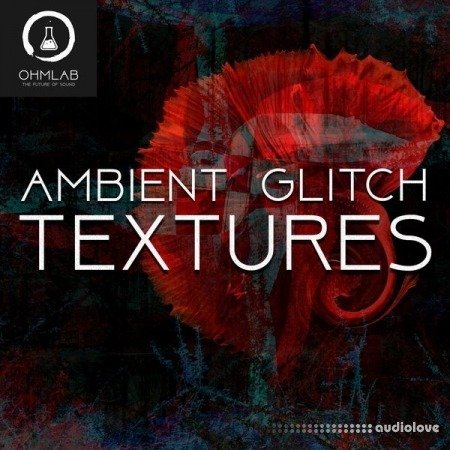 OhmLab Ambient Glitch Textures