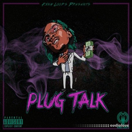 King Loops Plug Talk