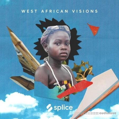 Splice Sessions West African Visions