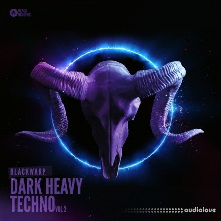 Black Octopus Sound Dark Heavy Techno Vol.2