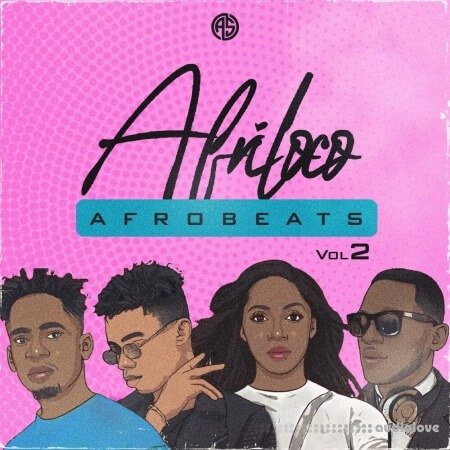 ASHKA Afriloco Afrobeats Volume 2