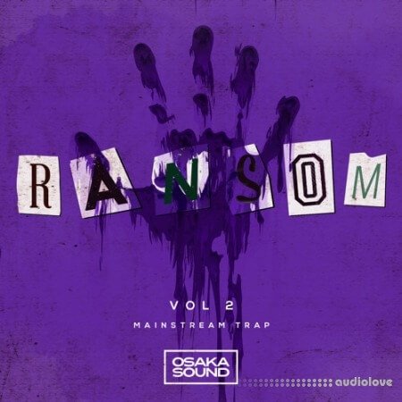 Osaka Sound Ransom Vol.2 Mainstream Trap